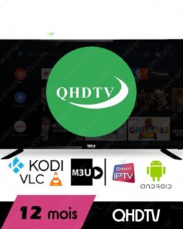 QHDTV abonnement iptv 12 MOIS €25.00